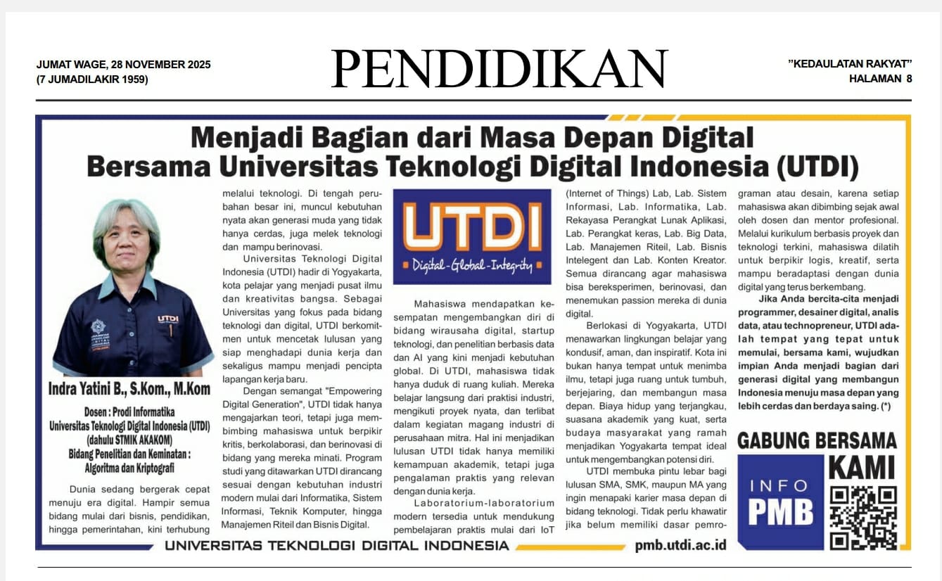 Menjadi Bagian dari Masa Depan Digital Bersama Universitas Teknologi Digital Indonesia (UTDI)